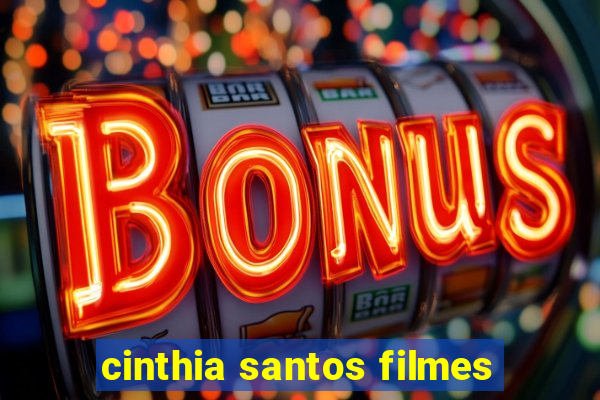 cinthia santos filmes